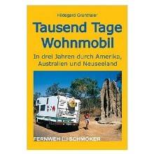 Tausend Tage Wohnmobil
