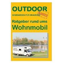 Outdoor Ratgeber rund ums Wohnmobil