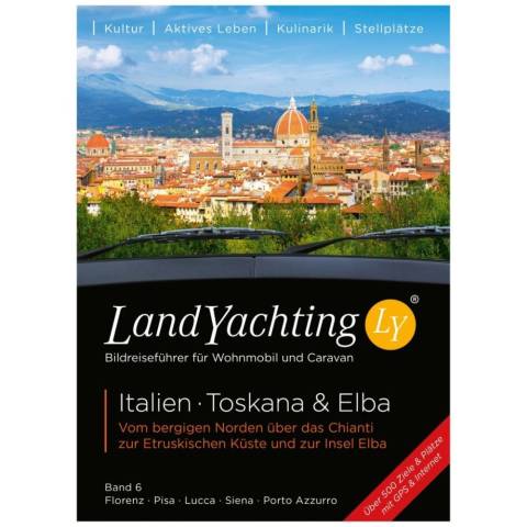 LandYachting Reisefhrer Italien Toskana und Elba